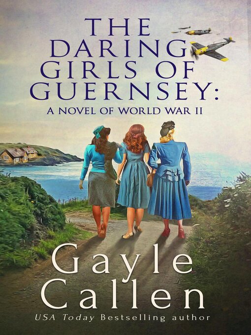 Title details for The Daring Girls of Guernsey by Gayle Callen - Available